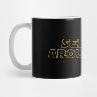 See you around, kid. Mug